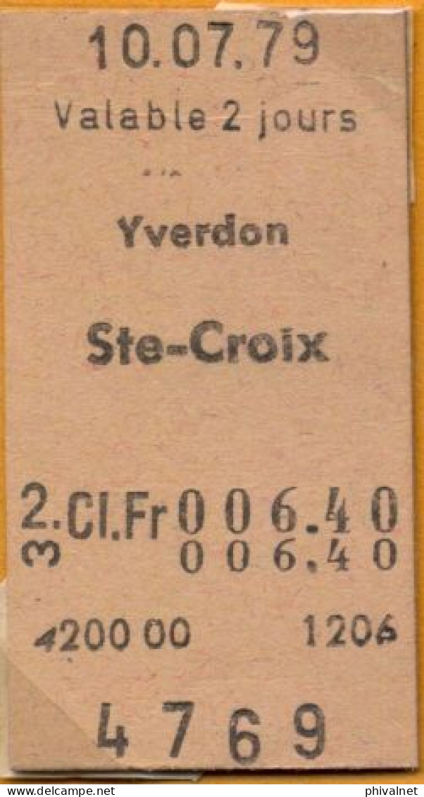 10/07/79 YVERDON - STE. CROIX , TICKET DE FERROCARRIL , TREN , TRAIN , RAILWAYS - Europa