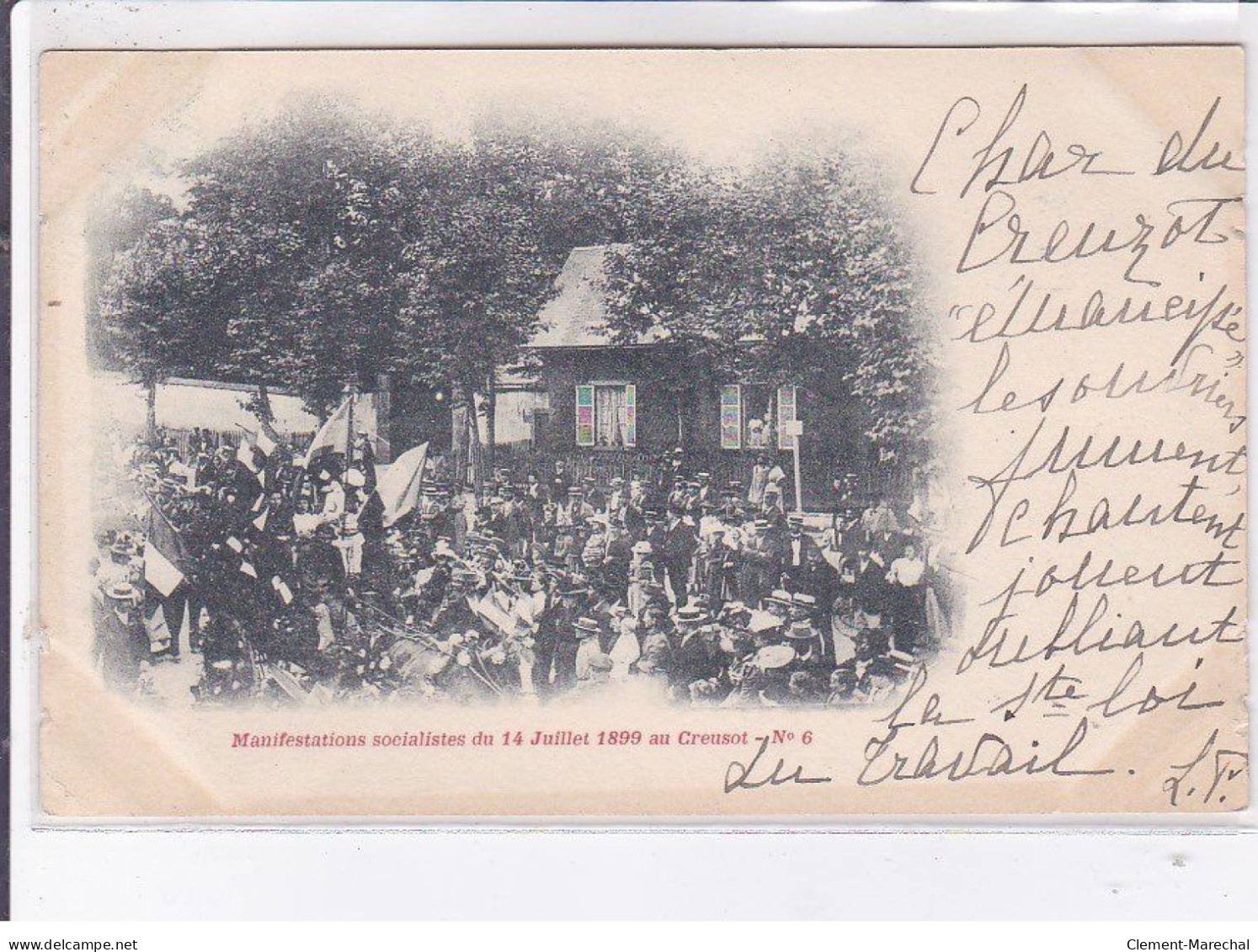 CREUSOT:  Manifestation Socialistes Du 14 Juillet 1899 - Très Bon état - Autun