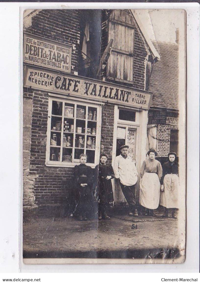 BEAUVAIS: Café Vaillant épicerie Mercerie Tabac Billard - état - Beauvais