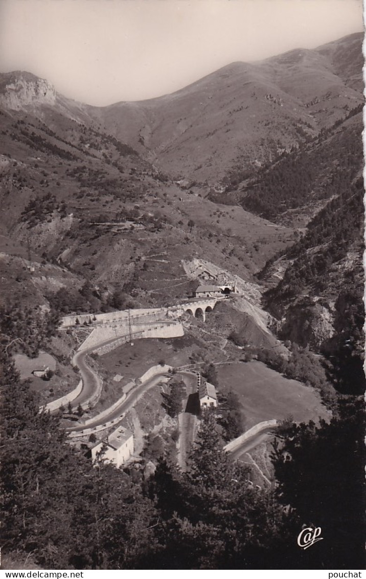 KO 28-(06) TENDE - LES LACETS DE LA ROUTE DU COL DE TENDE  ET L'ENTREE DU TUNNEL - Other & Unclassified