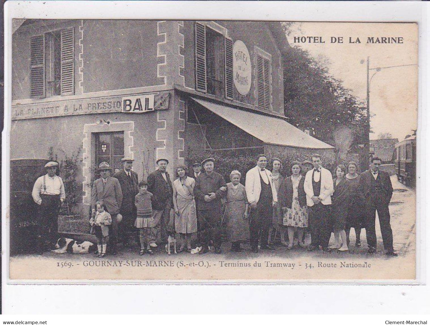 GOURNAY-sur-MARNE: Hôtel De La Marine, Terminus Du Tramway 34 Route Nationale - Très Bon état - Gournay Sur Marne