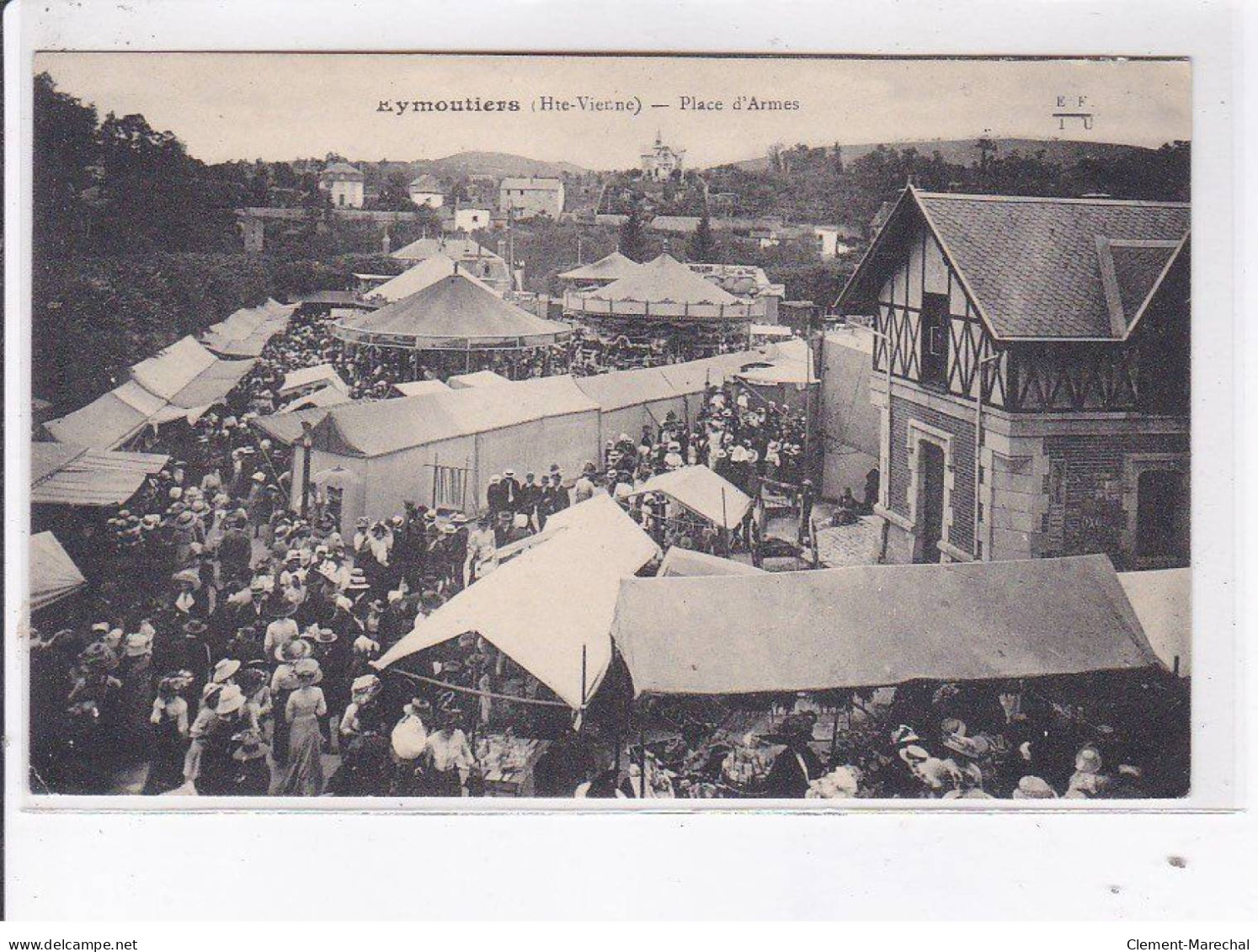 EYMOUTIERS: Place D'armes, Fête, Manège - Très Bon état - Eymoutiers