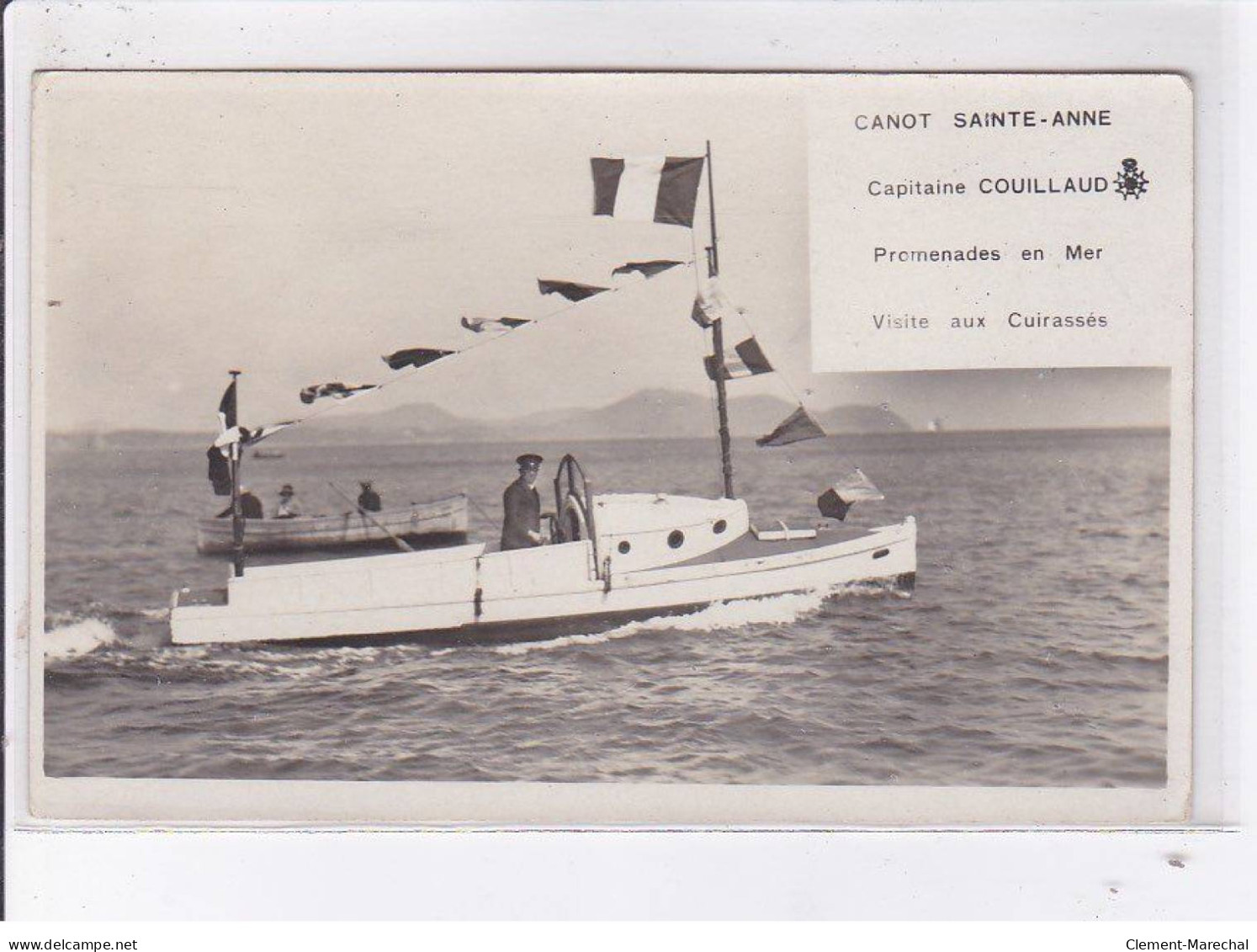 TOULON: Canot Sainte-anne Capitaine Couillaud Promenade En Mer Visite Aux Cuirassés - Très Bon état - Toulon