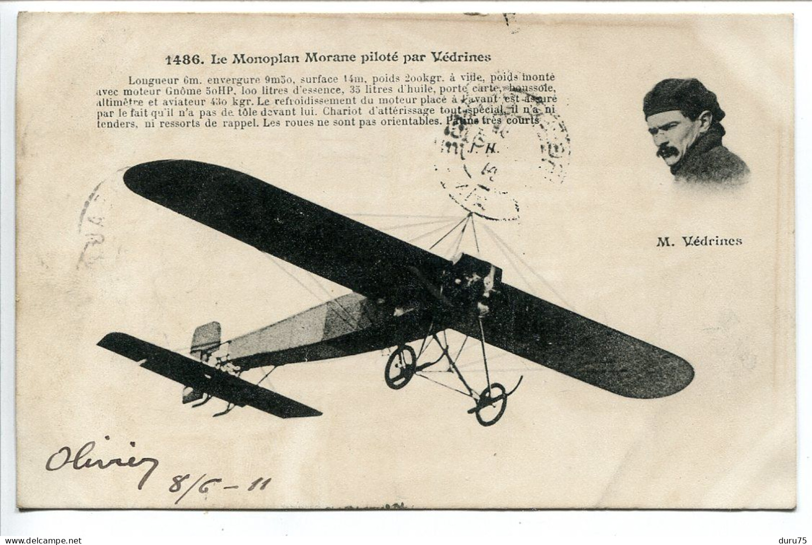 CPA Voyagé 1911 * Le Monoplan Morane Piloté Par Védrines ( Aviateur Portrait ) - Aviatori