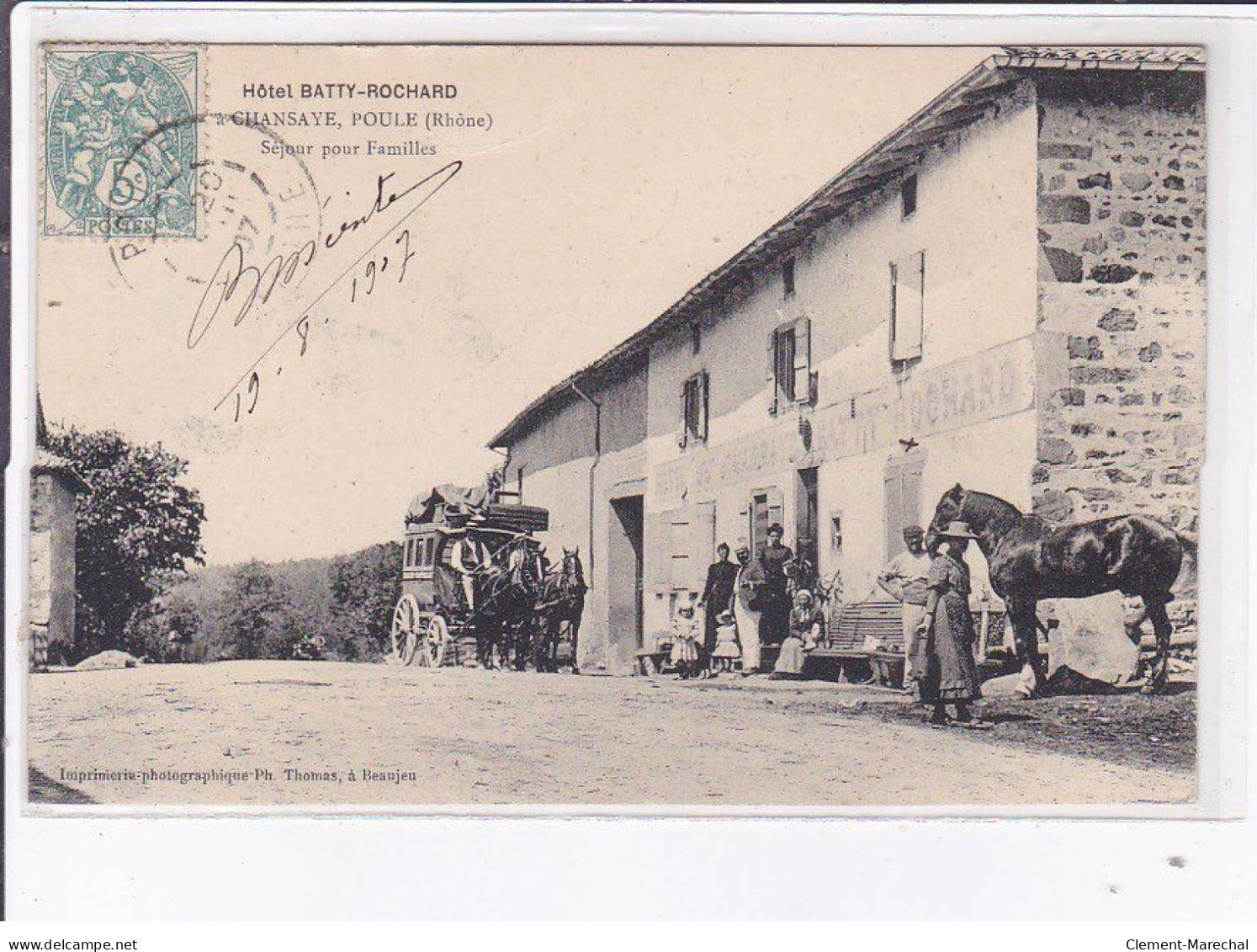 CHANSAYE POULE: Hôtel Batty-rochard Séjour Pour Familles, Diligence - Très Bon état - Altri & Non Classificati