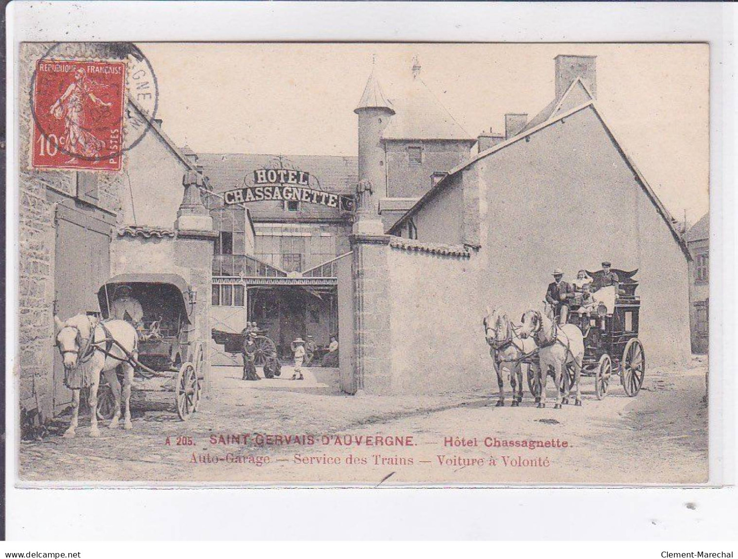 SAINT-GERVAIS-D'AUVERGNE: Hôtel Chassagnette Auto-garage Service Des Trains Voiture à Volonté - Très Bon état - Saint Gervais D'Auvergne