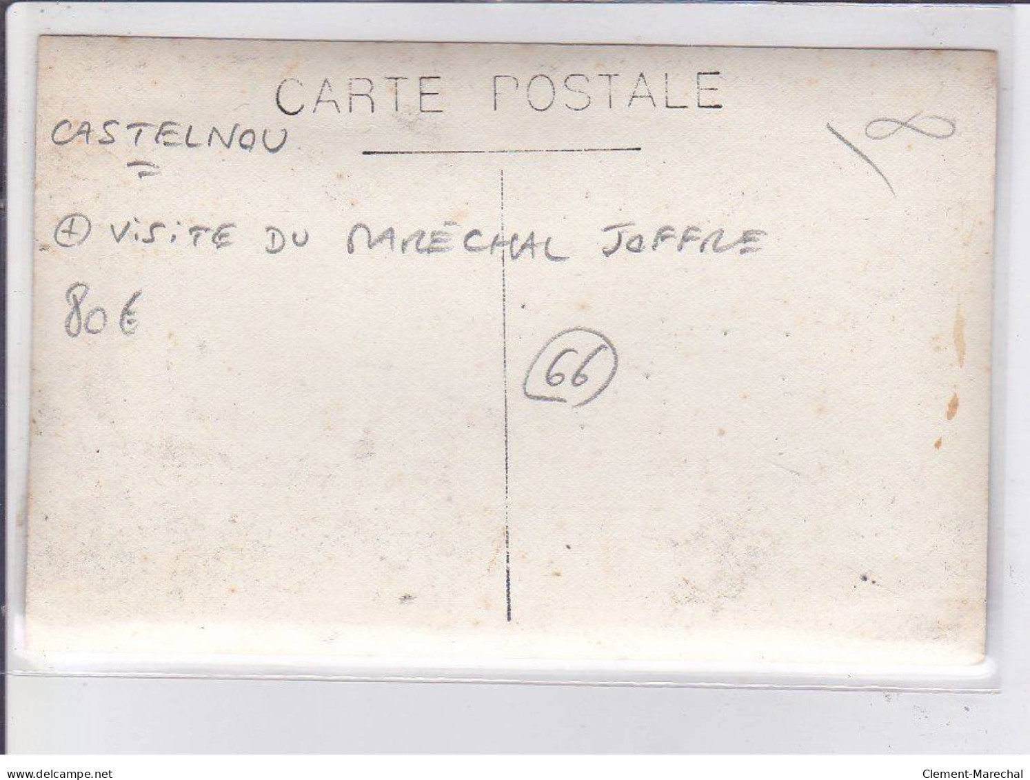 CASTELNOU: Visite Du Maréchal Joffre - Très Bon état - Other & Unclassified