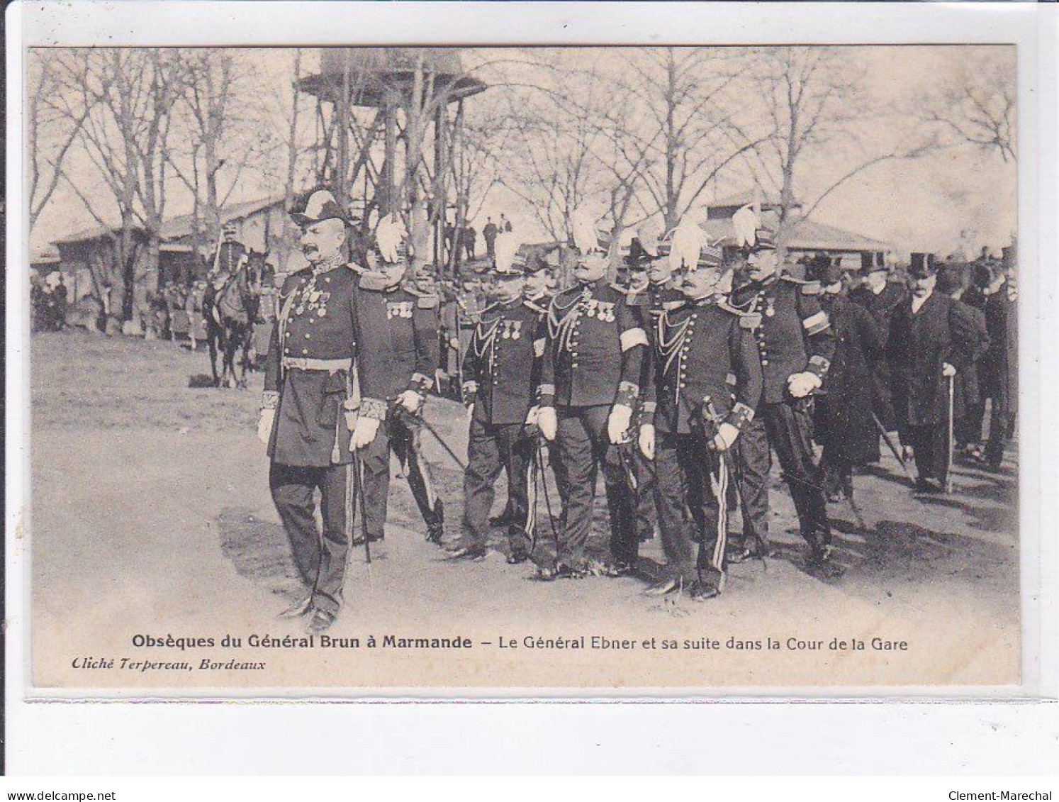 MARMANDE: Obsèque Du Général Brun, Le Générale Ebner Et Sa Suite Dans La Cour De La Gare - Très Bon état - Marmande