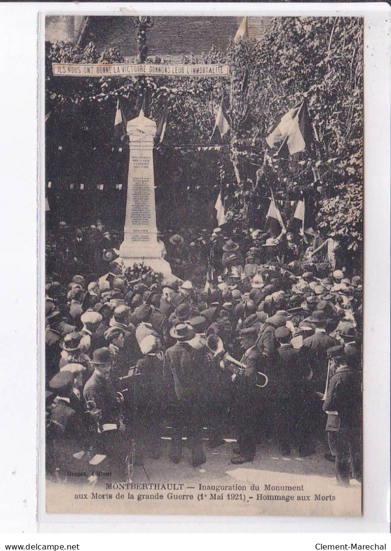 MONTBERTHAULT: Inauguration Du Monument Aux Morts De La Grande Guerre Hommage Aux Morts - état - Otros & Sin Clasificación