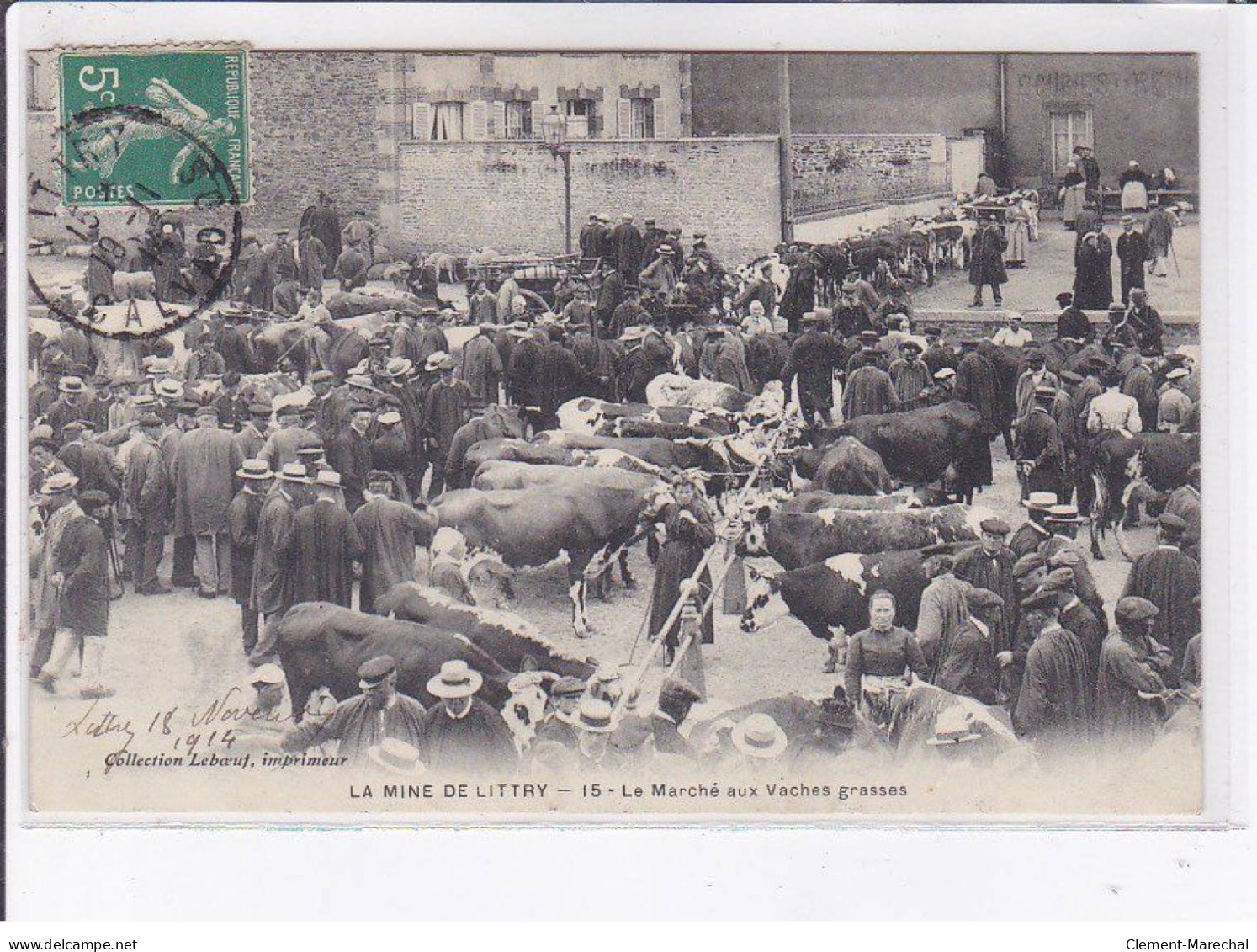 LITTRY: La Mine De Littry, Le Marché Aux Vaches Grasses - Très Bon état - Otros & Sin Clasificación