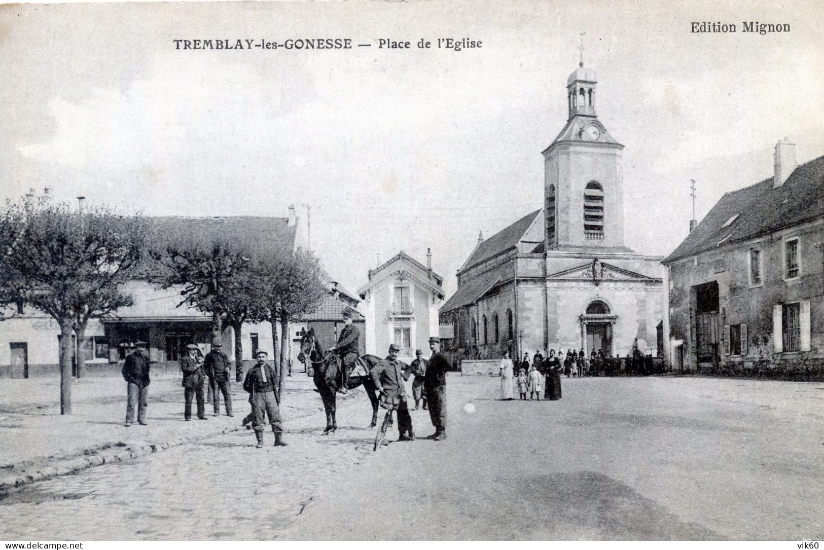 93  TRAMBLAY LES GONESSE  PLACE DE L'EGLISE - Tremblay En France