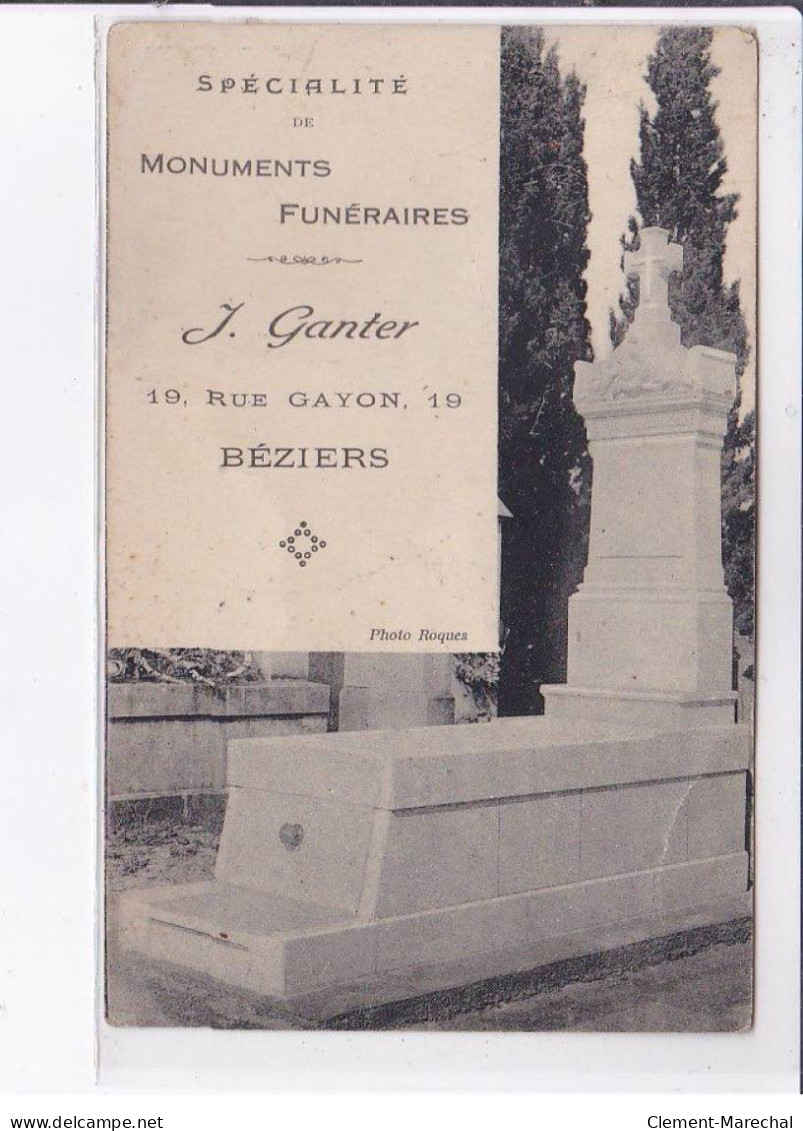 BEZIERS: Monuments Funéraires, J. Ganter - état - Andere & Zonder Classificatie