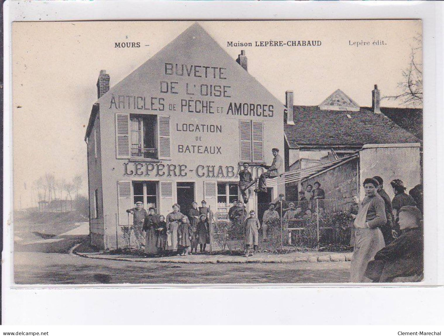 MOURS: Maison Lepère-Chabaud, Buvette De L'oise, Articles De Pêche Et Amorces, Location De Bateaux - Très Bon état - Mours