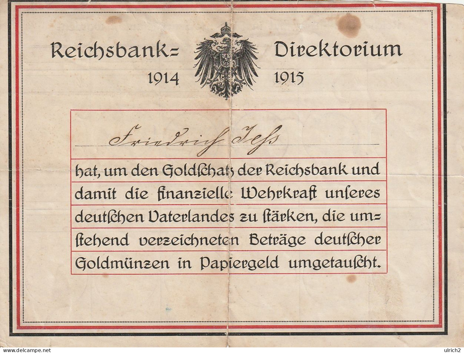 Reichsbank-Direktorium - Bestätigung Umtausch Gold In Papiergeld - Königl. Präparanden-Anstalt Lunden 1915 (69001) - Documents Historiques