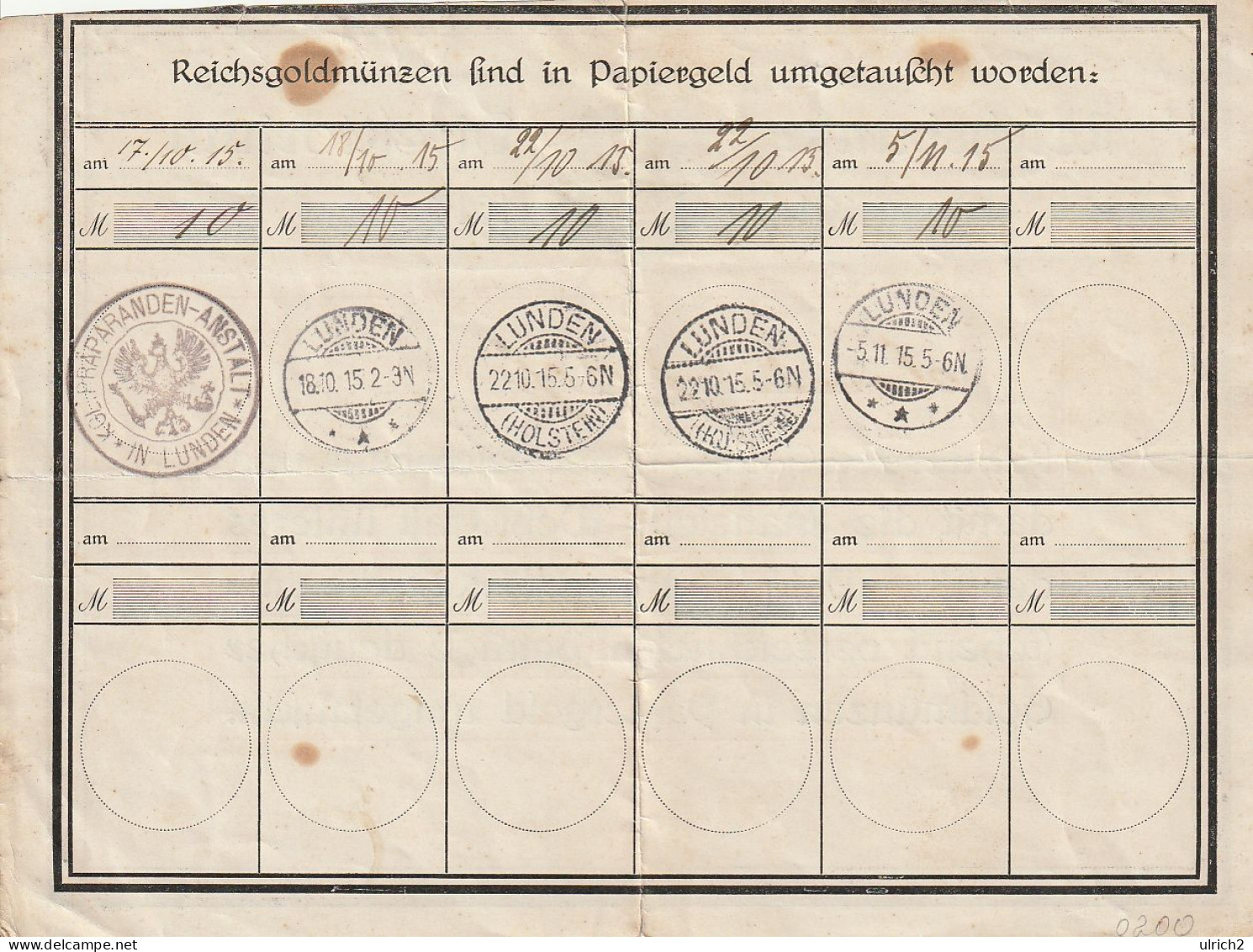 Reichsbank-Direktorium - Bestätigung Umtausch Gold In Papiergeld - Königl. Präparanden-Anstalt Lunden 1915 (69001) - Documenti Storici