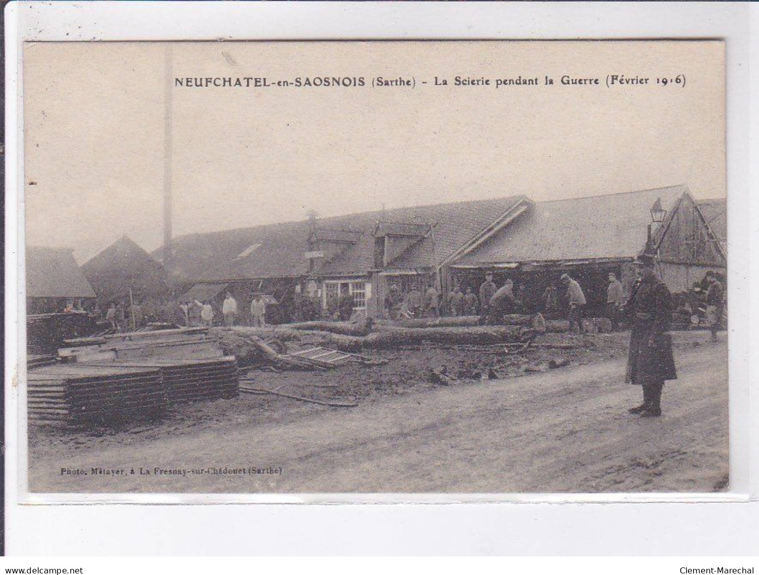 NEUFCHATEL-en-SAOSNOIS: La Scierie Pendant La Guerre Février 1916 - Très Bon état - Other & Unclassified