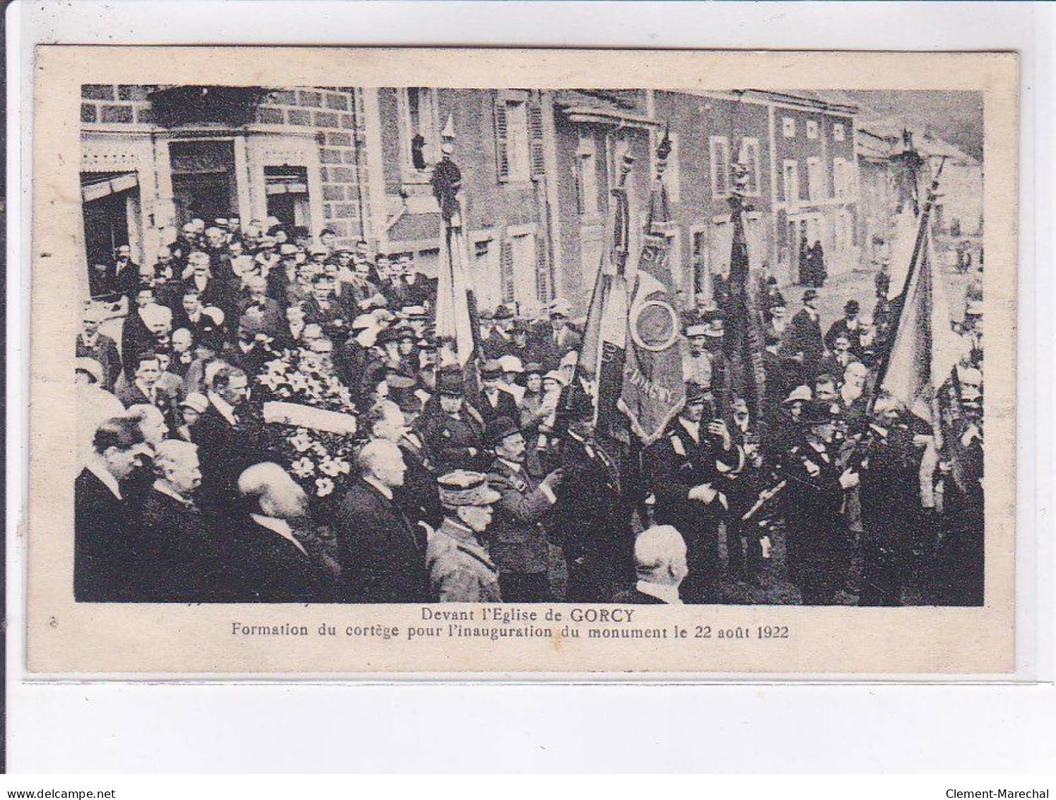 GORCY: Devant L'église De Gorcy, Formation Du Cortège Pour L'inauguration Du Monument 22 Août 1922 - Très Bon état - Autres & Non Classés