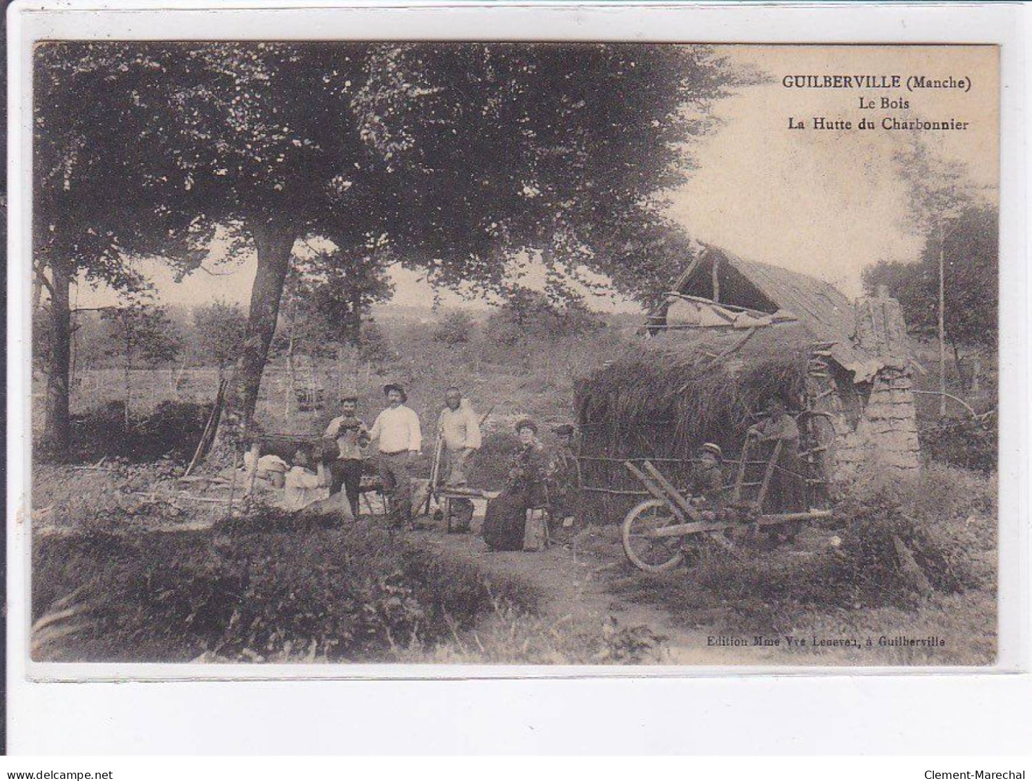 GUILBERVILLE: Le Bois, La Hutte Du Charbonnier - Très Bon état - Andere & Zonder Classificatie