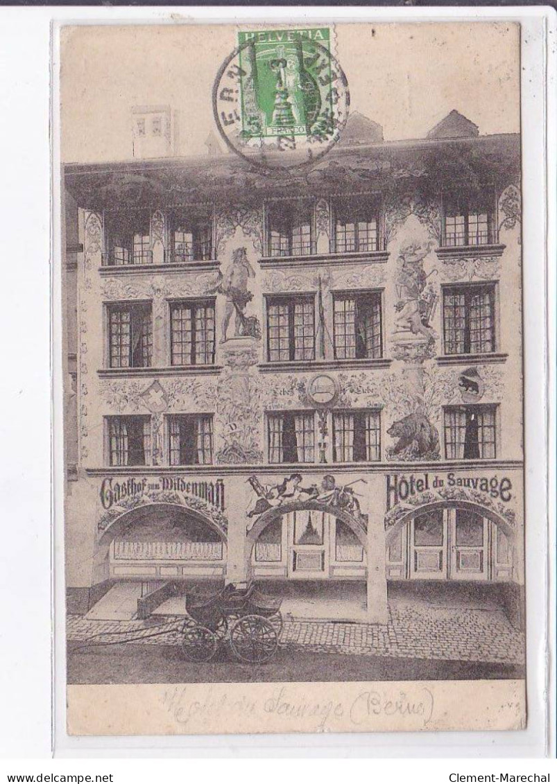 SUISSE - BERNE: Hôtel Du Sauvage - Très Bon état - Bern