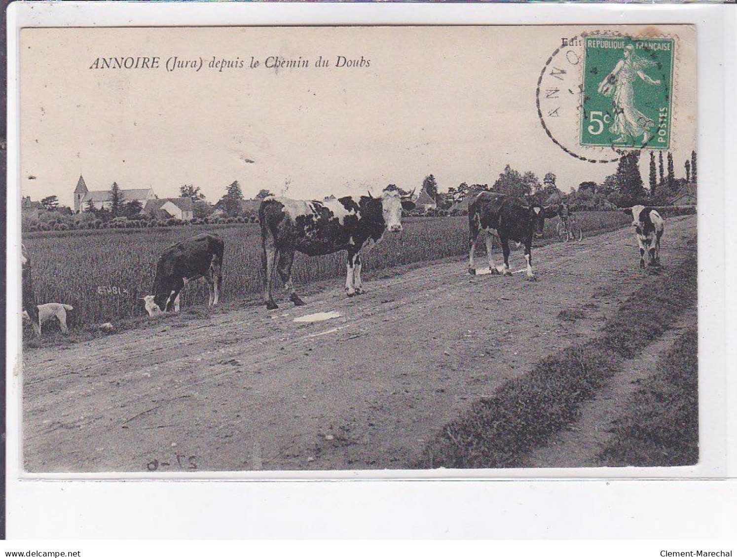 ANNOIRE: Depuis Le Chemin Du Doubs, Vaches - Très Bon état - Sonstige & Ohne Zuordnung