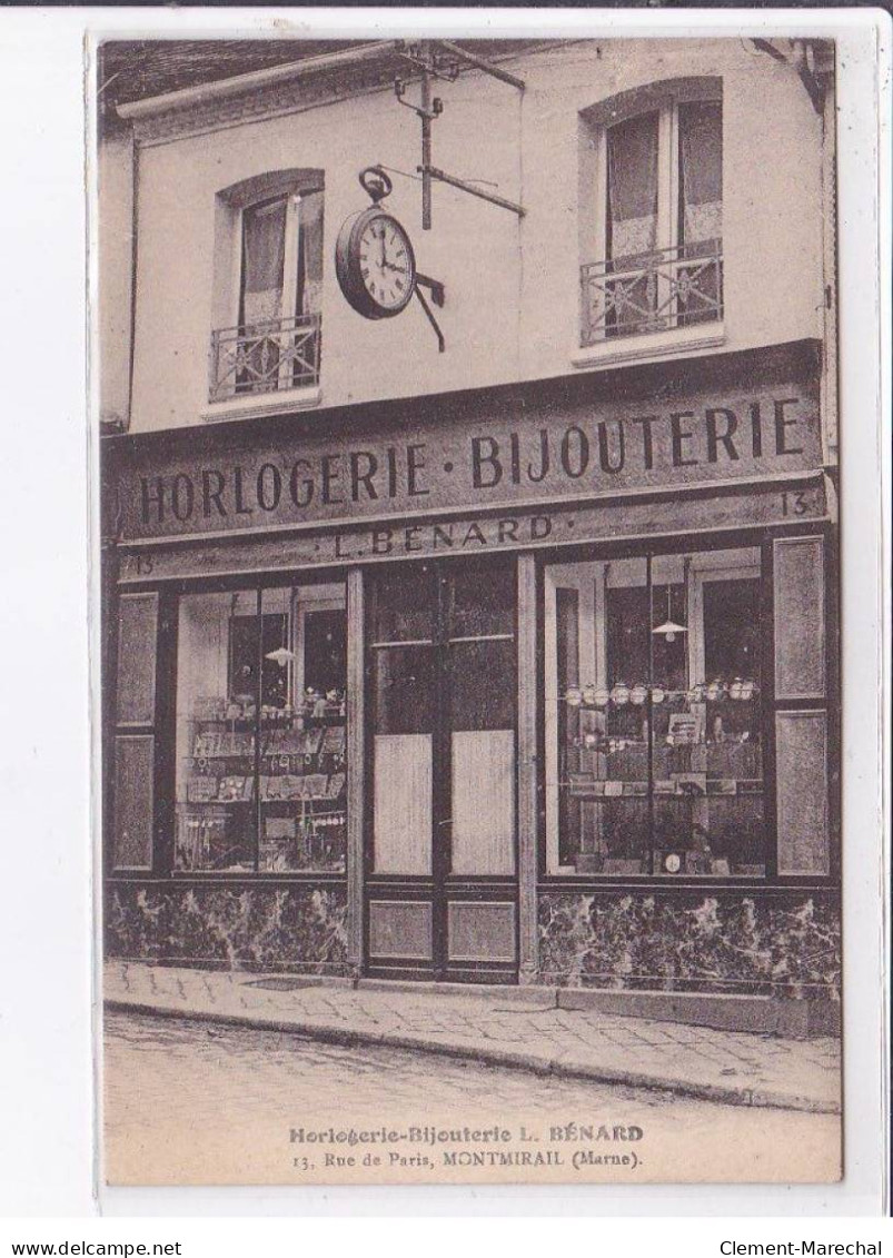 MONTMIRAIL: Horlogerie-bijouterie L. Bénard, 13 Rue De Paris - Très Bon état - Montmirail