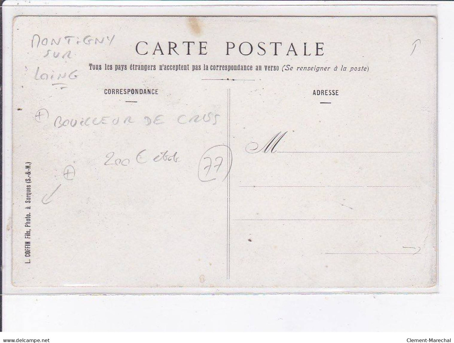 MONTIGNY-sur-LOING: Bouilleur De Crus, (editeur L. Coffin Fils à Sorques) - état - Other & Unclassified