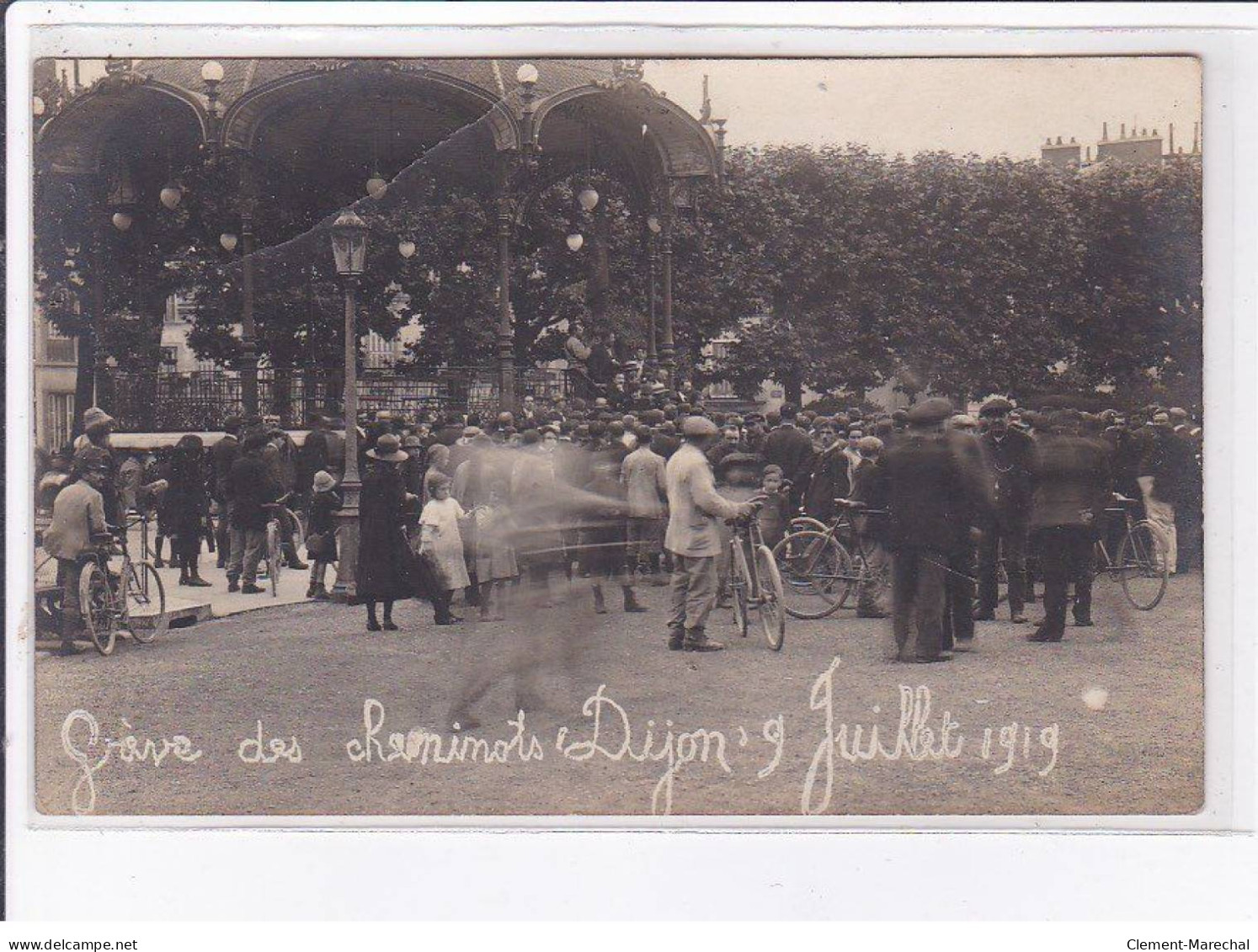 DIJON: Grève Des Cheminots, 9 Juillet 1919 - état - Dijon