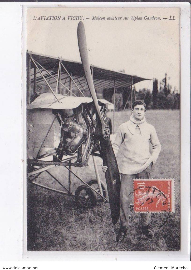 VICHY: Maïcon Aviateur Sur Biplan Gaudron - Très Bon état - Vichy