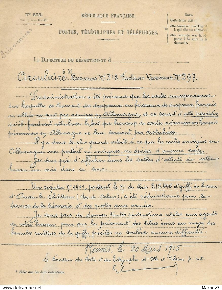 Postes 503 Circulaire 20 Mars 1915 Receveurs N° 318 & Facteurs N° 297 - Correspondance Prisonniers Drapeaux Interdits - Lettres & Documents