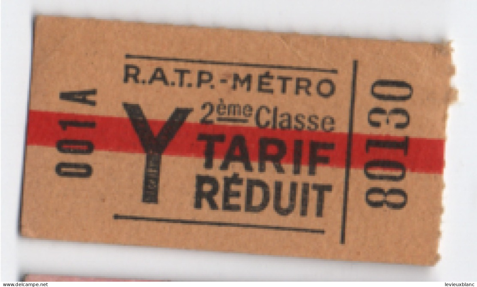 Ticket Ancien  RATP - METRO/ Y Tarif Réduit / 2éme Classe/vers 1980 ?     TCK266 - Chemin De Fer