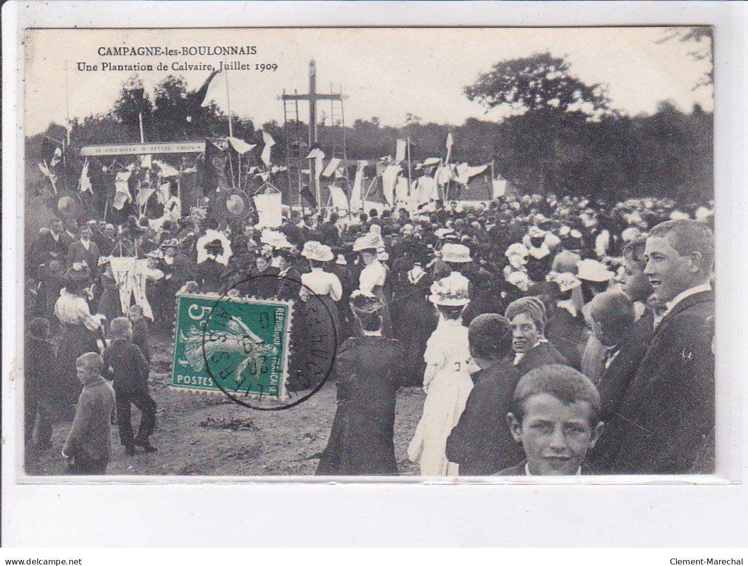 CAMPAGNE-les-BOULONNAIS: Une Plantation De Calvaire Juillet 1909 - Très Bon état - Altri & Non Classificati