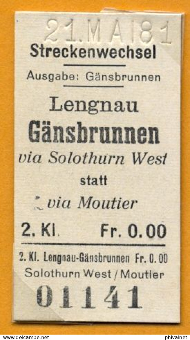 21/05/81 LENGNAU - GÄNSBRUNNEN VIA SOLOTHURN WEST , TICKET DE FERROCARRIL , TREN , TRAIN , RAILWAYS - Europa