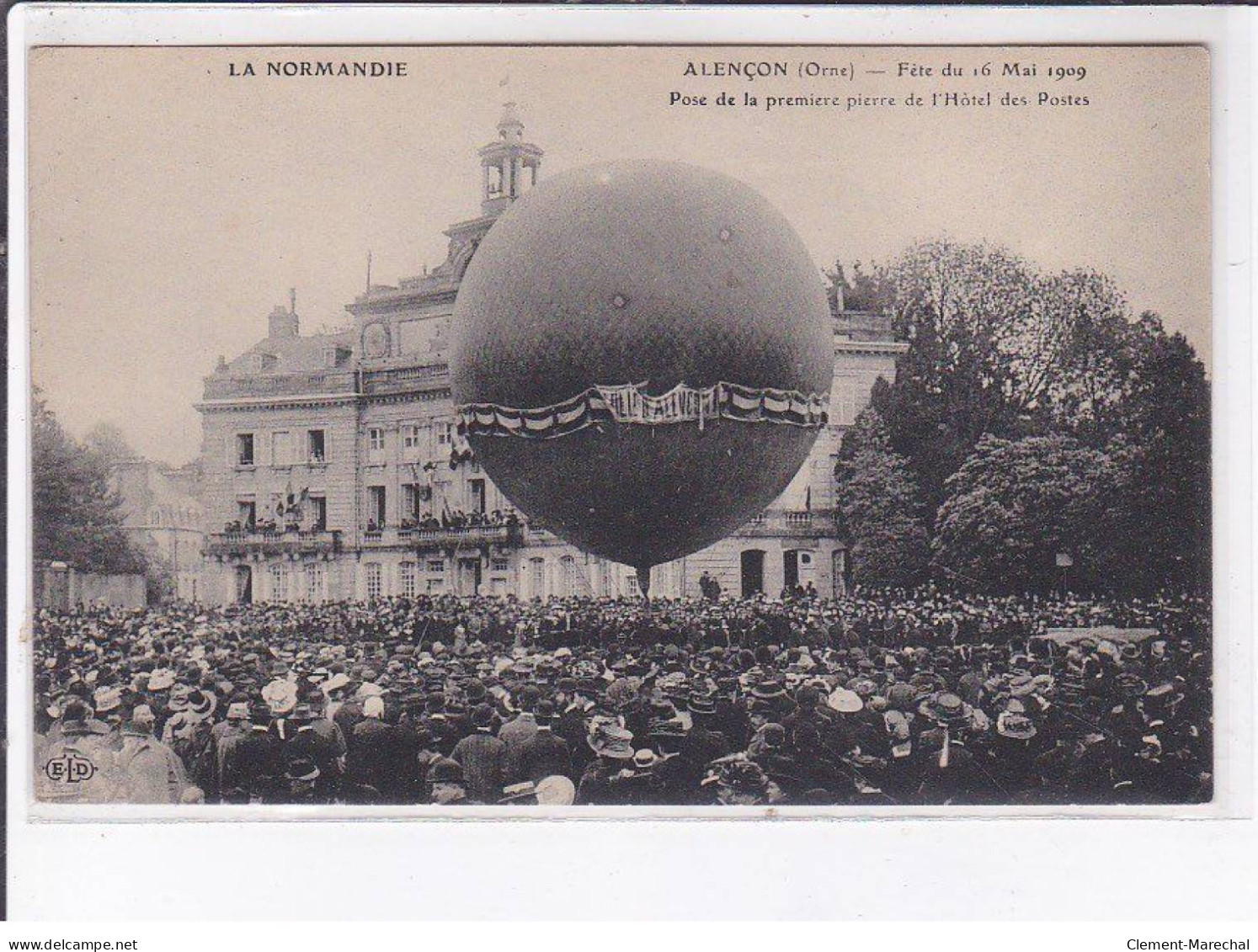 ALENCON: Fête 1909, Pose De La Première Pierre De L'hôtel Des Postes, Ballon - Très Bon état - Alencon