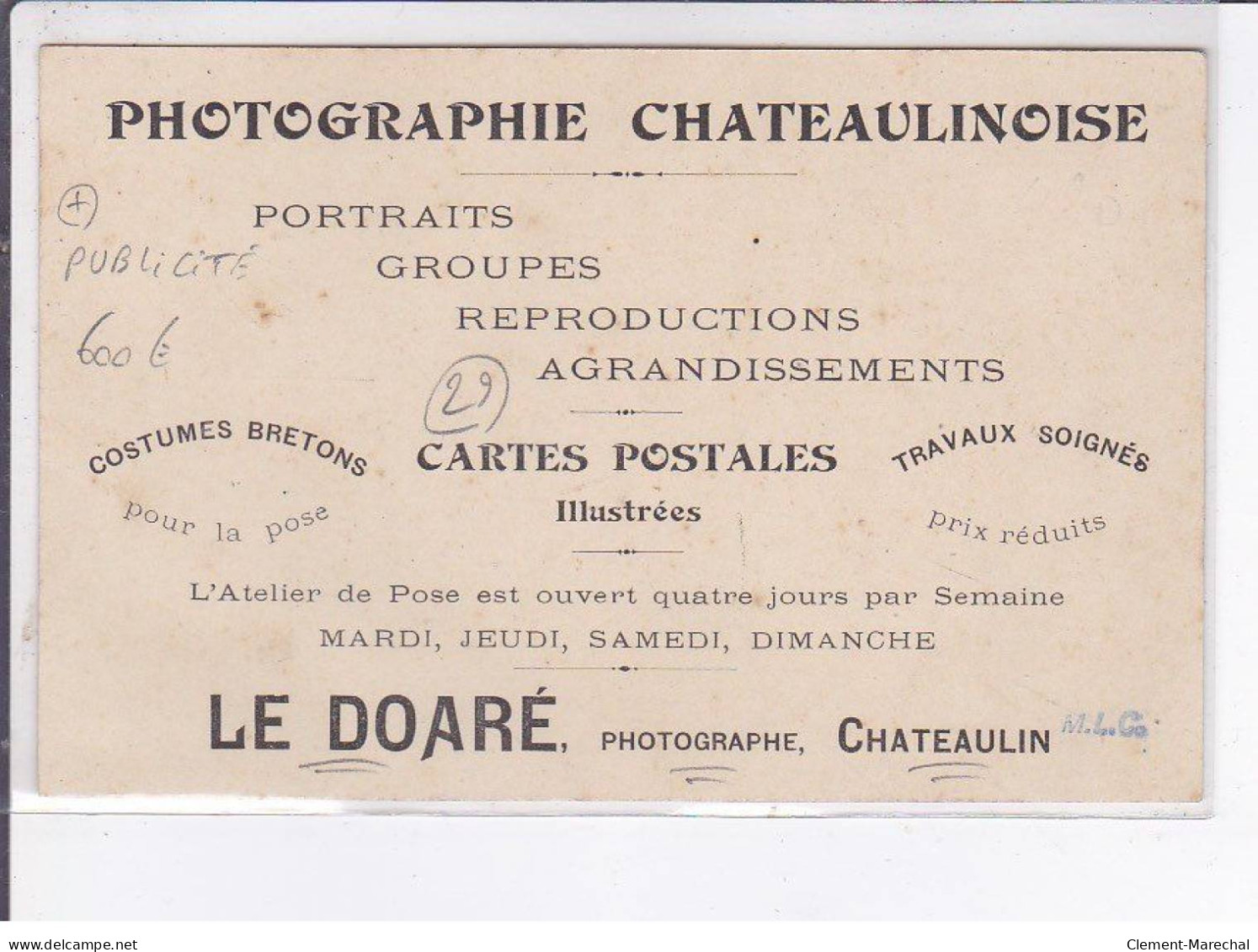 CHATEAULIN: Le Doaré, Photographie Chateaulinoise, Publicité - Très Bon état - Châteaulin