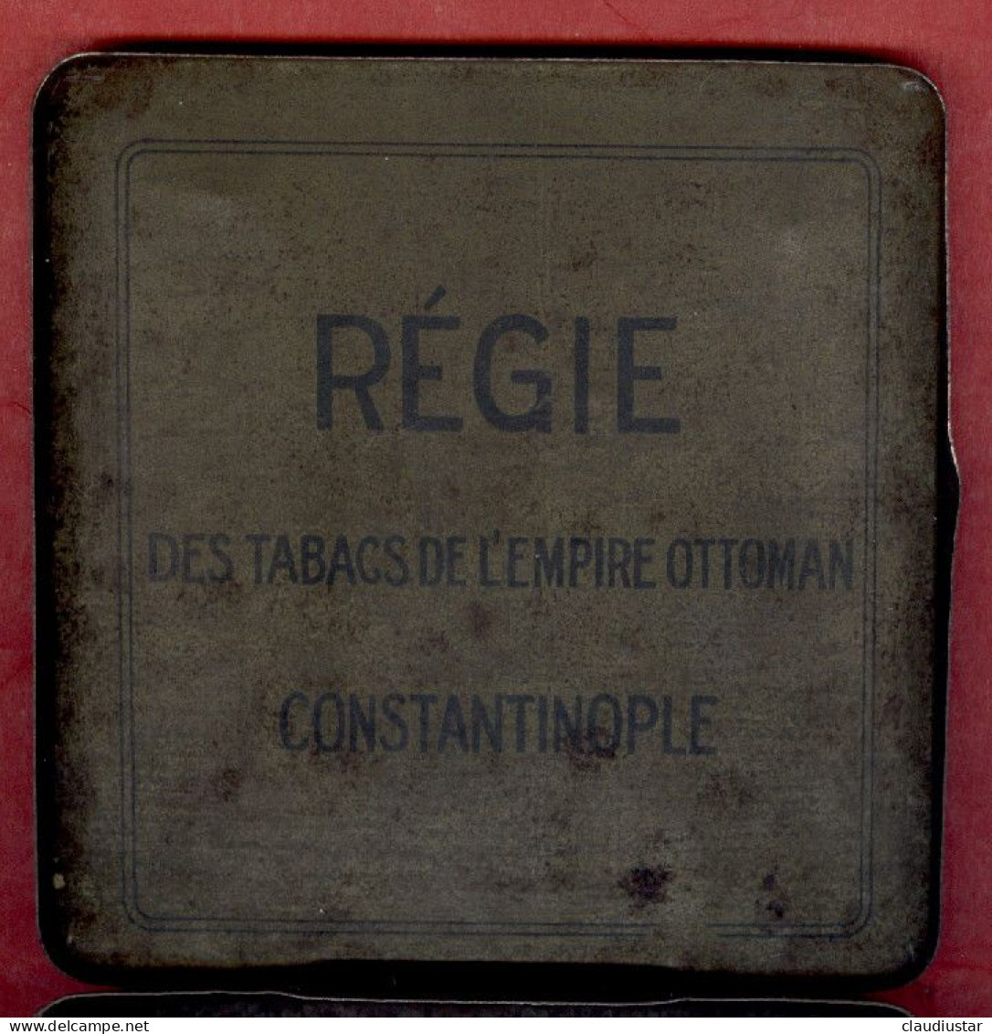 ** BOITE  REGIE  Des  TABACS  -  EMPIRE  OTTOMAN  -  CONSTANTINOPLE ** - Boites à Tabac Vides