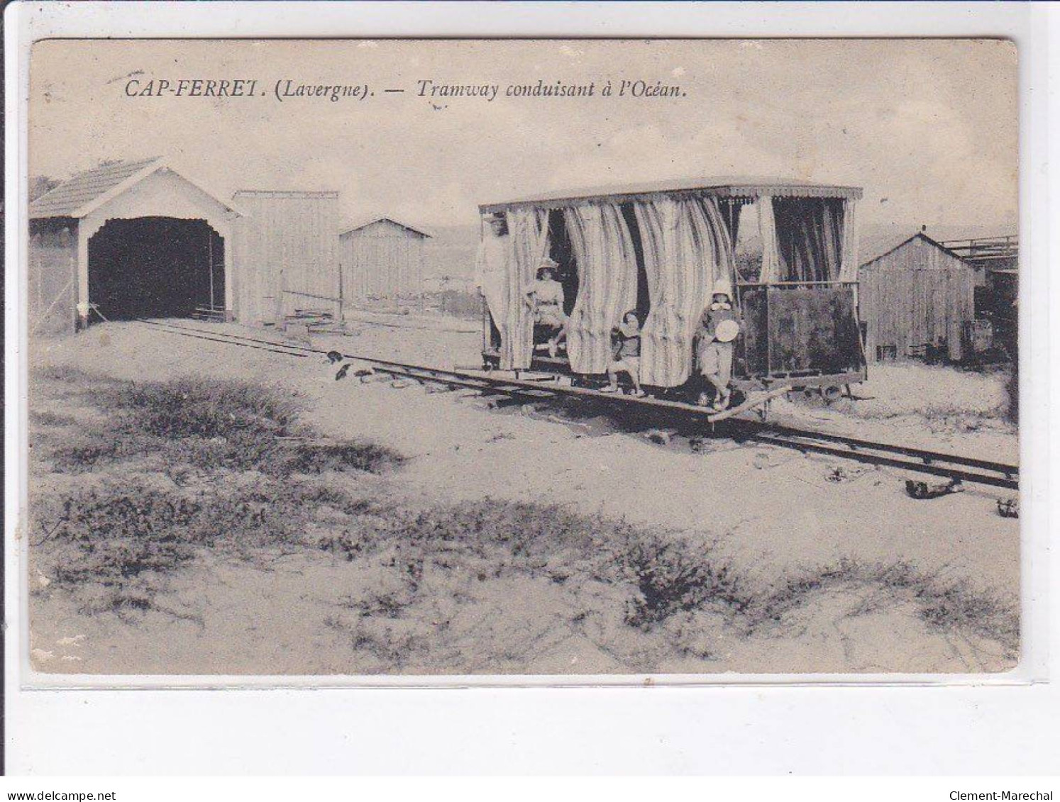 CAP-FERRET: Tramway Conduisant à L'océan - Très Bon état - Otros & Sin Clasificación