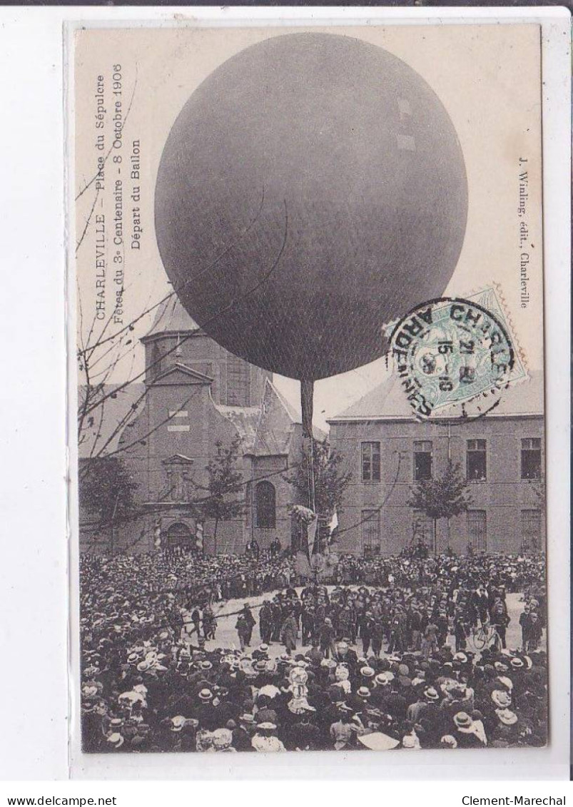 CHARLEVILLE: Place Du Sépulcre, Départ Du Ballon - Très Bon état - Charleville