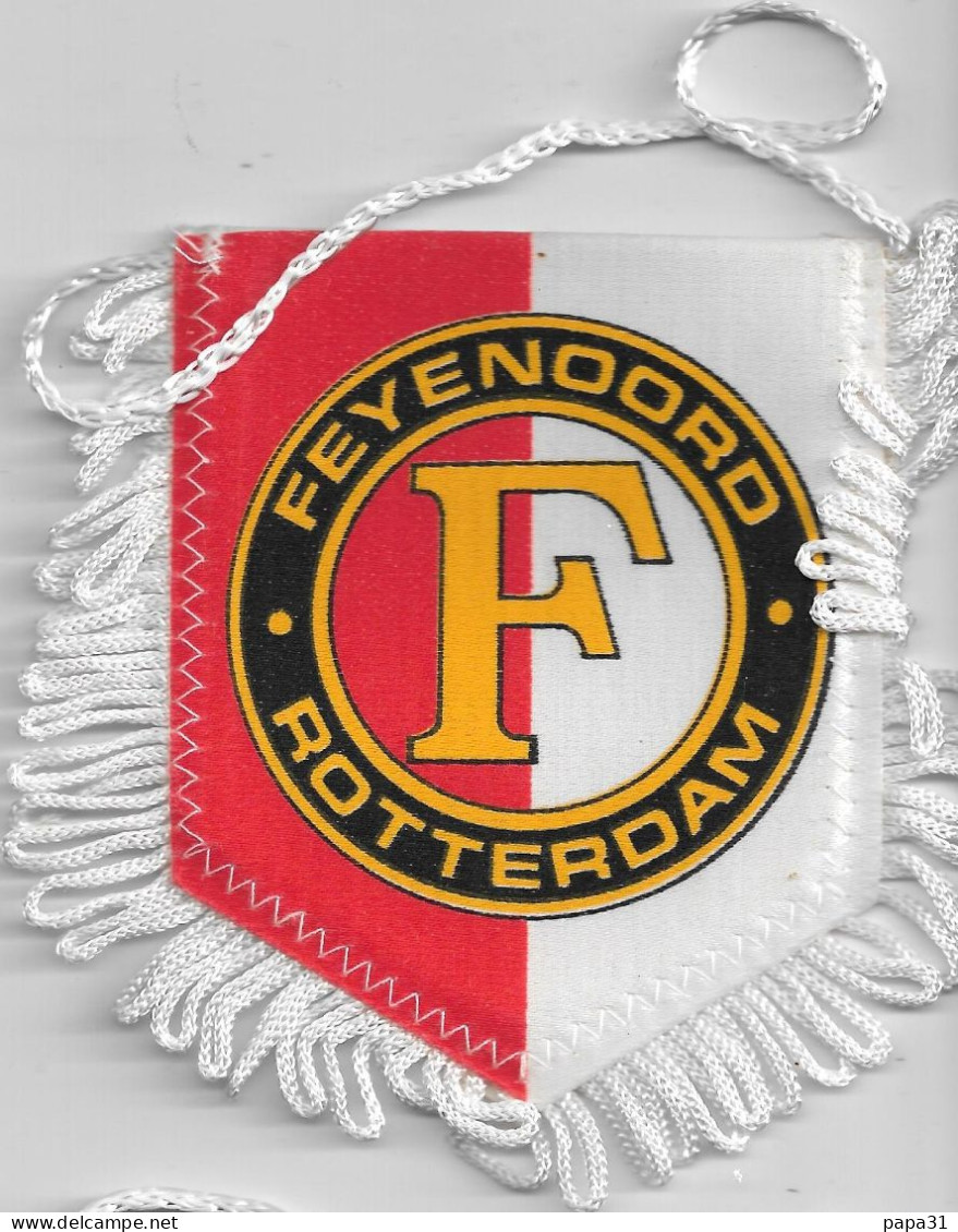 Fanion, Sports, Football   FEYENOORD  ROTTERDAM - Habillement, Souvenirs & Autres