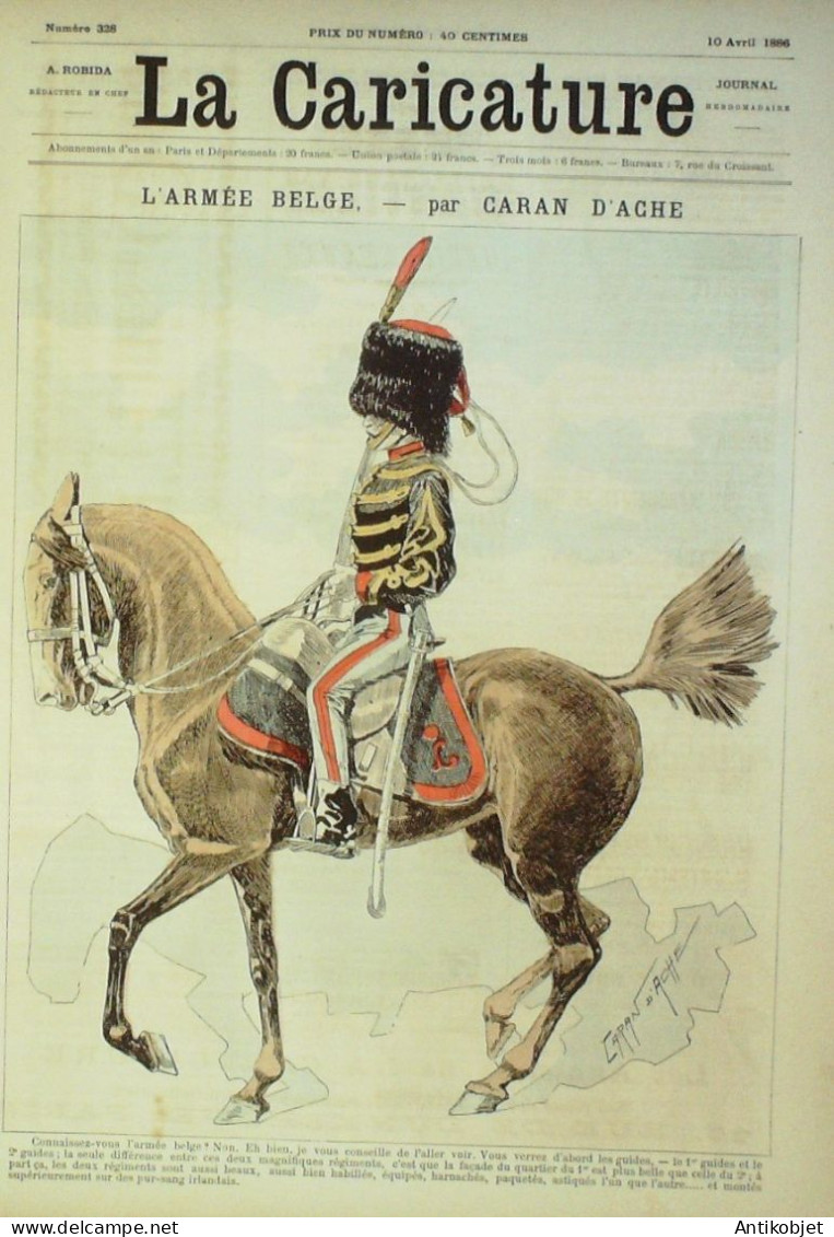 La Caricature 1886 N°328 Armée Belge Caran D'Ache Joséphine Sorel Loys Trock - Zeitschriften - Vor 1900