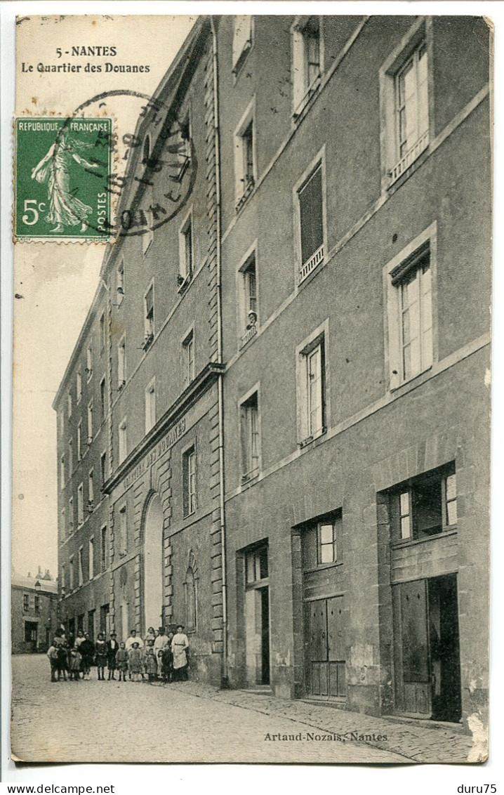 CPA Voyagé 1913 * NANTES Le Quartier Des Douanes ( Animée Groupe Femmes Enfants ) Artaud Nozais - Nantes