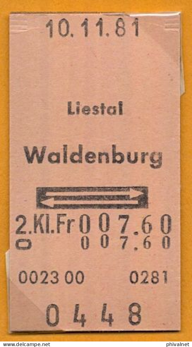 10/11/81 , LIESTAL - WALDENBURG , TICKET DE FERROCARRIL , TREN , TRAIN , RAILWAYS - Europe