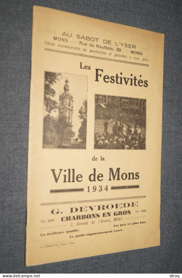 Festivités De Mons 1934,prospectus Originale D'époque,complet Et En Bel état De Collection,24 Cm./15,5 Cm. - Documenti Storici
