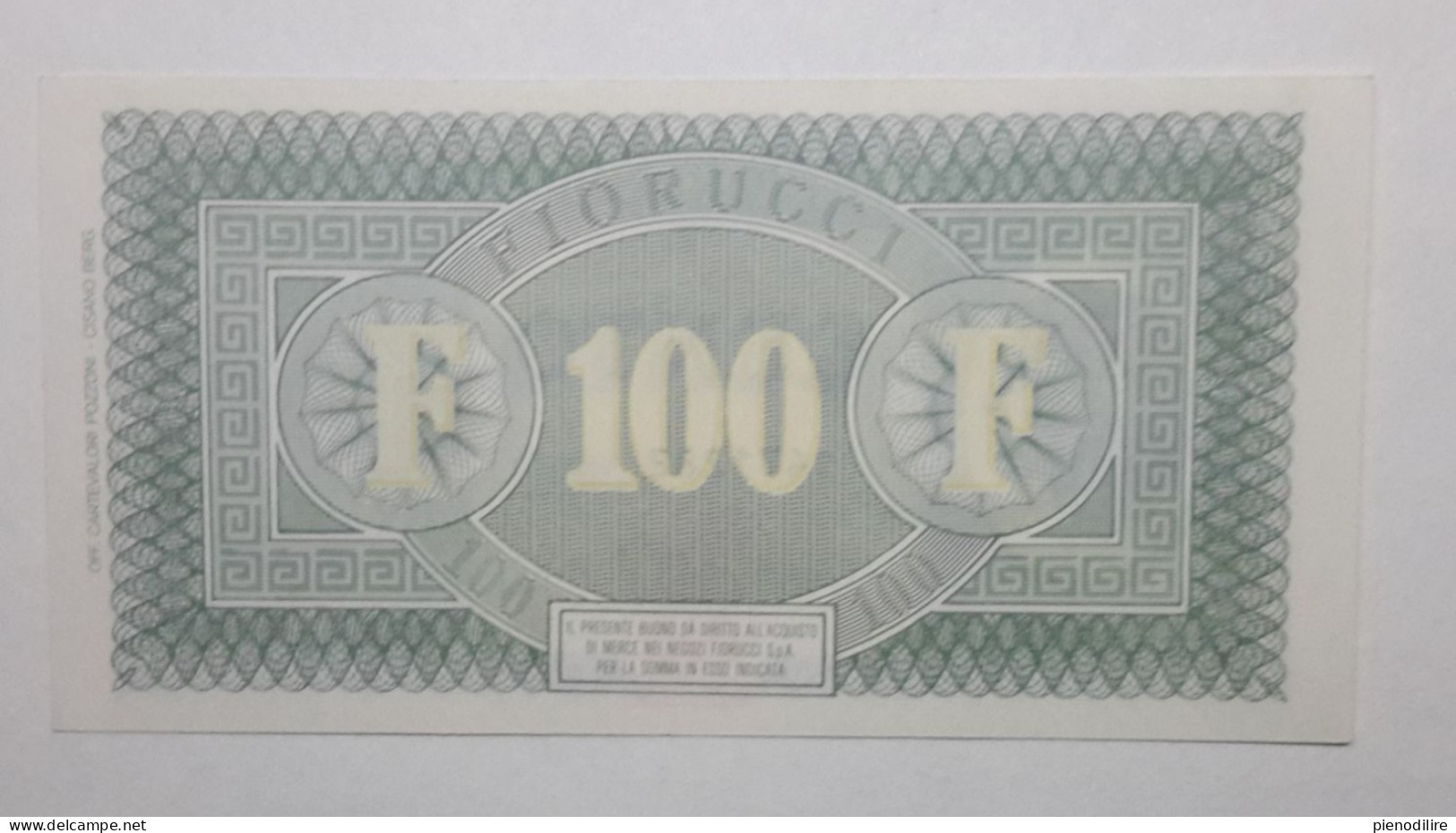 BANCONOTA BUONO D' ACQUISTO DA 100 LIRE FIORUCCI (A.7) - [10] Cheques En Mini-cheques