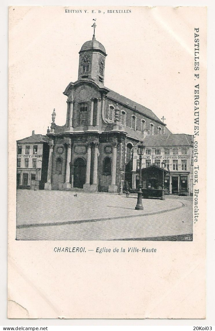 Charleroi, Eglise De La Ville-Haute, Pastilles F. Vergauwen, Contre Toux, Bronchete, Hainaut_Rare! TTB CPA Vintage - Charleroi