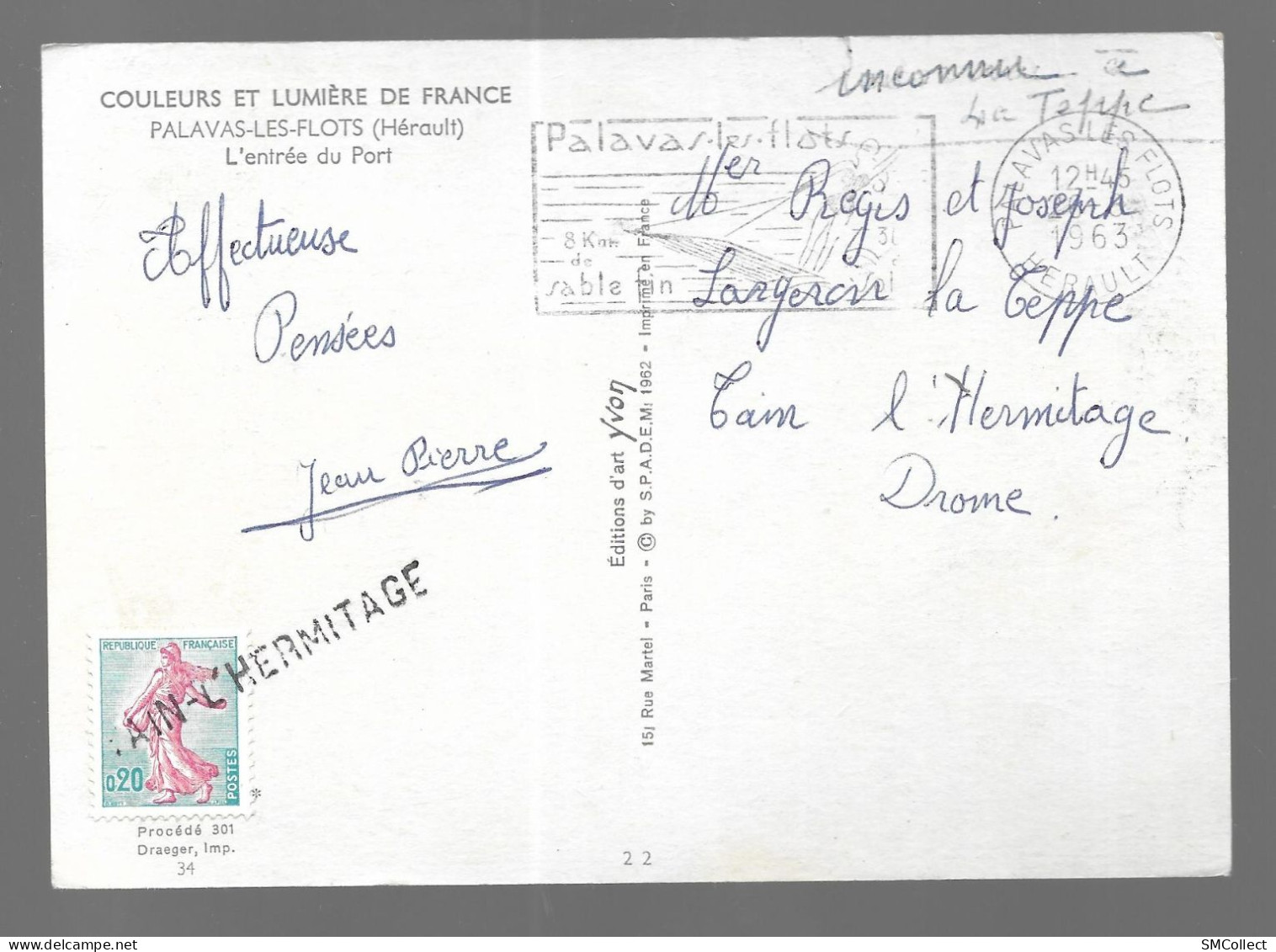 Griffe D'annulation Tain L'Hermitage Sur Carte Palavas Les Flots, L'entrée Du Port (GF3902) - Manual Postmarks