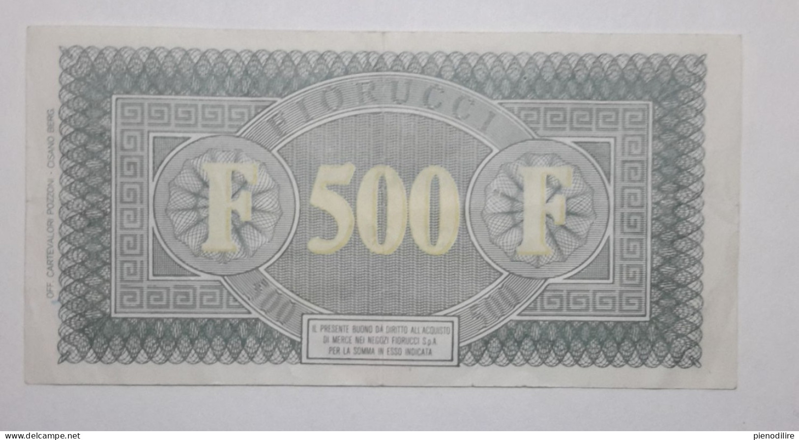 BANCONOTA BUONO D' ACQUISTO DA 500 LIRE FIORUCCI (A.9) - [10] Assegni E Miniassegni