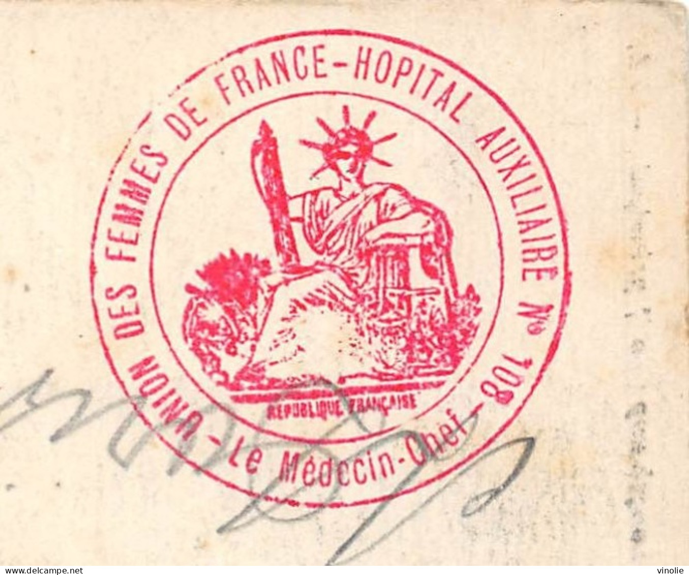 24-5399 : OBLITERATION FRANCHISE MILITAIRE. HOPITAL AUXILIAIRE N° 108. MARSEILLE. BOUCHES-DU-RHONE. UNION FEMMES FRANCE - 1. Weltkrieg 1914-1918