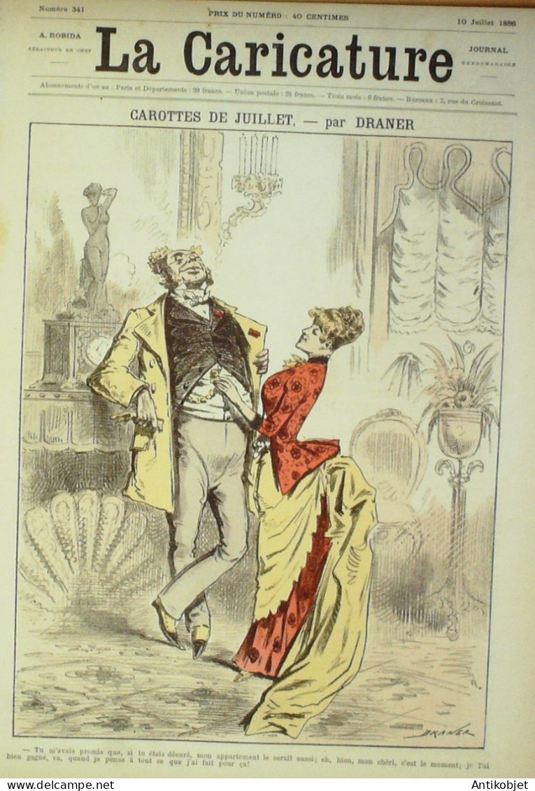 La Caricature 1886 N°341 Carottes De Juillet Draner Sarcey Par Luque Trock Feu D'artifice Sorel - Revues Anciennes - Avant 1900
