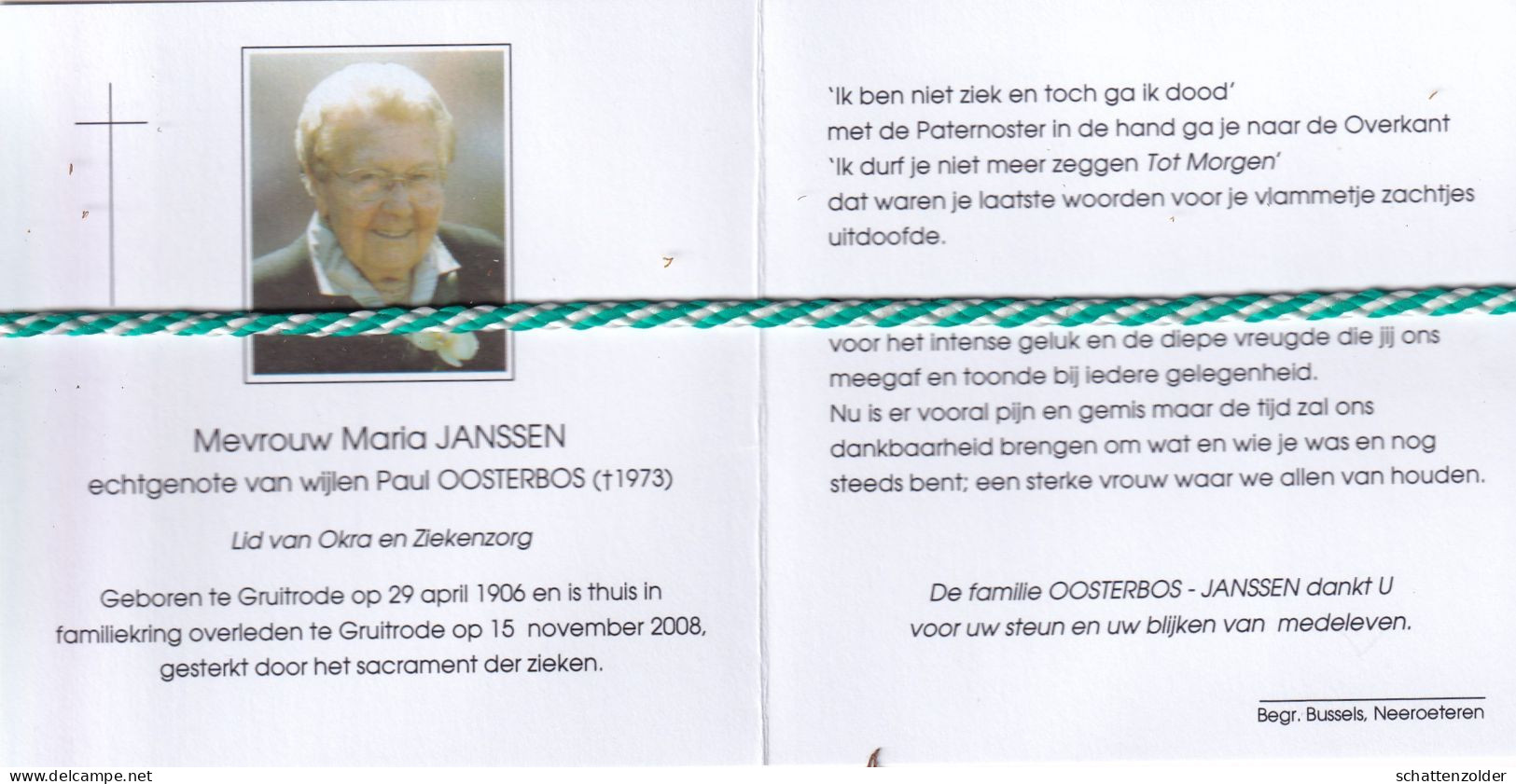 Maria Janssen-Oosterbos, Gruitrode 1906, 2008. Honderdjarige. Foto - Décès