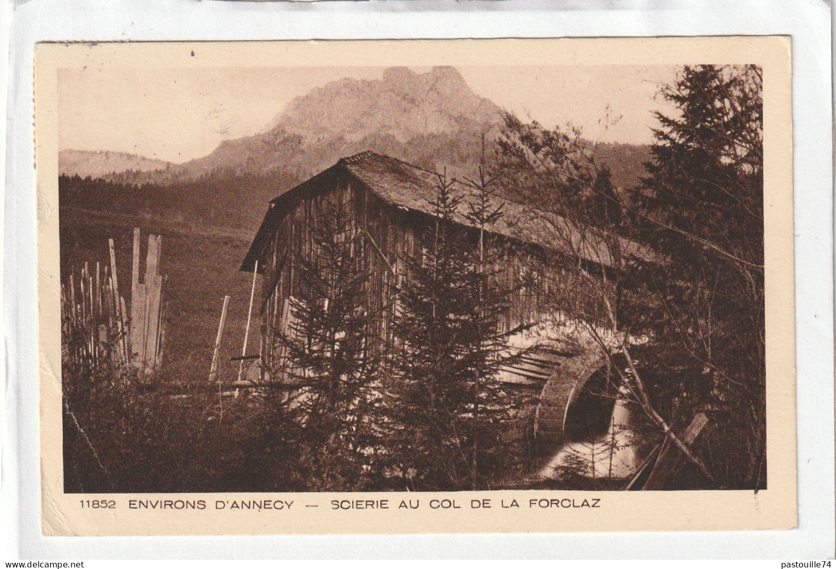 CPA :  14 X 9  -  ENVIRONS  D'ANNECY  -  SCIERIE  AU  COL  DE  LA  FORCLAZ - Andere & Zonder Classificatie